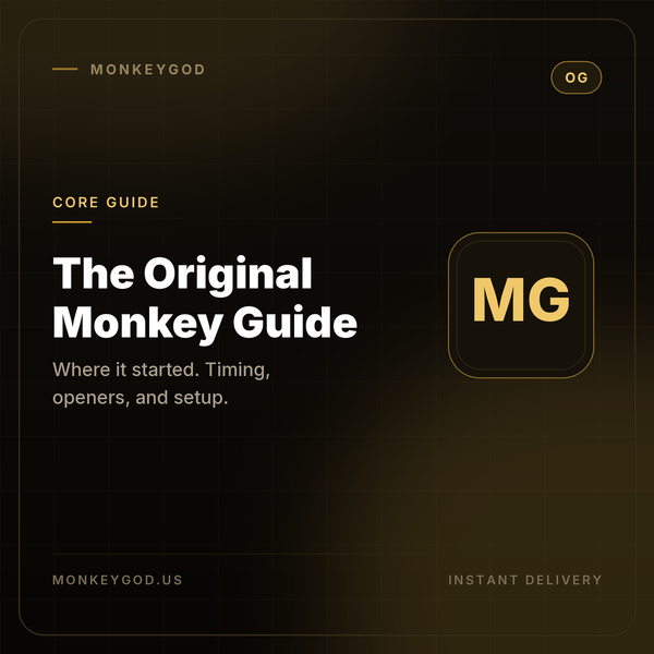 THE ORIGINAL MONKEY GUIDE (OG)